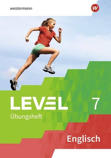 Level Übungshefte Englisch 7. Arbeitsheft