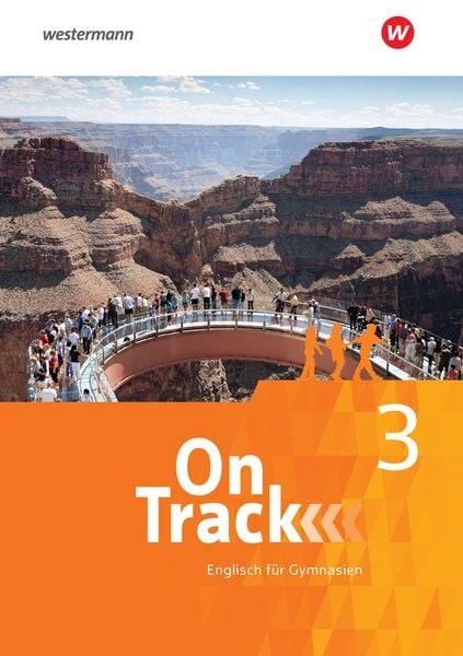 On Track 3. Schülerband. Englisch für Gymnasien