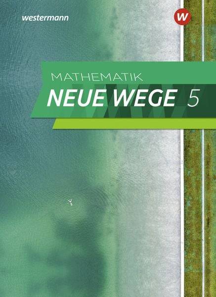 Mathematik Neue Wege SI 5. Schülerband. Für Hamburg