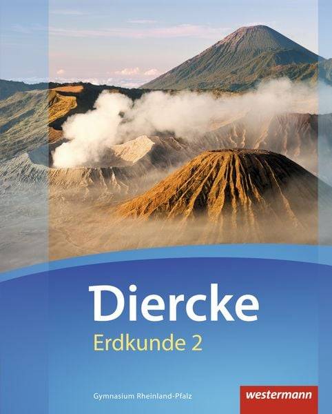 Diercke Erdkunde 2. Schülerband. Gymnasien. Rheinland-Pfalz
