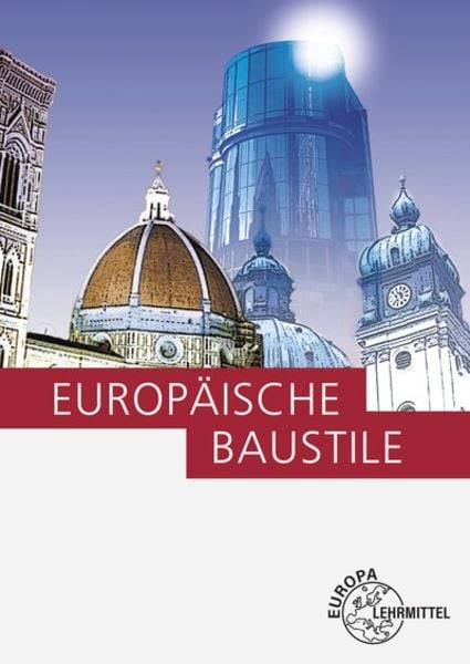 Sirtl, H: Europäische Baustile