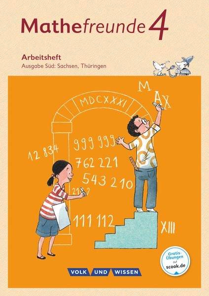 Mathefreunde 4. Schuljahr - Süd - Arbeitsheft