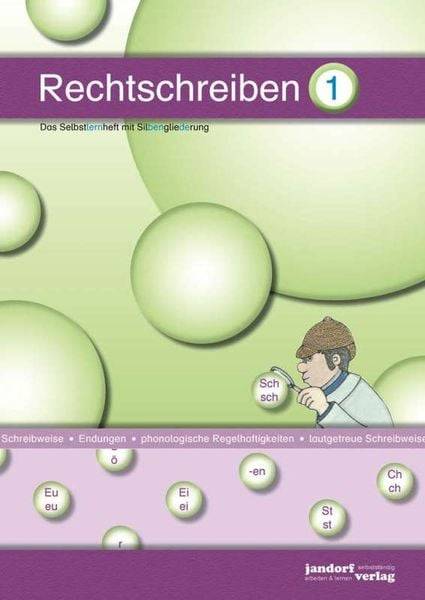 Rechtschreiben Band 1 (mit Silbengliederung)