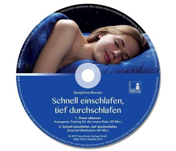 Schnell einschlafen, tief durchschlafen – Einschlafmeditation CD {inkl. Autogenes Training zum Stress Abbauen} gegen Schlafstörung