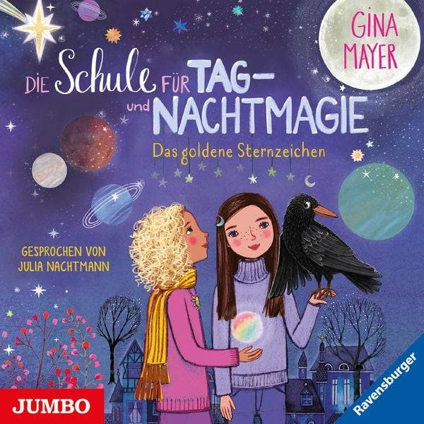 Die Schule für Tag- und Nachtmagie. Das goldene Sternzeichen