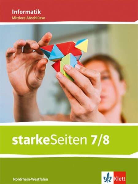 StarkeSeiten Informatik 7/8. Ausgabe Nordrhein-Westfalen