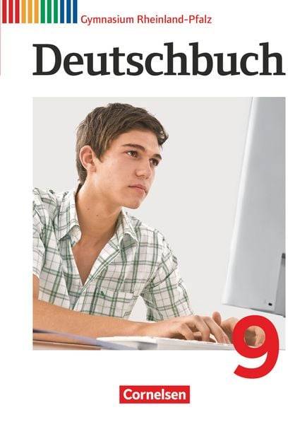 Deutschbuch Gymnasium - Rheinland-Pfalz - 2015 - 9. Klasse - Schülerbuch