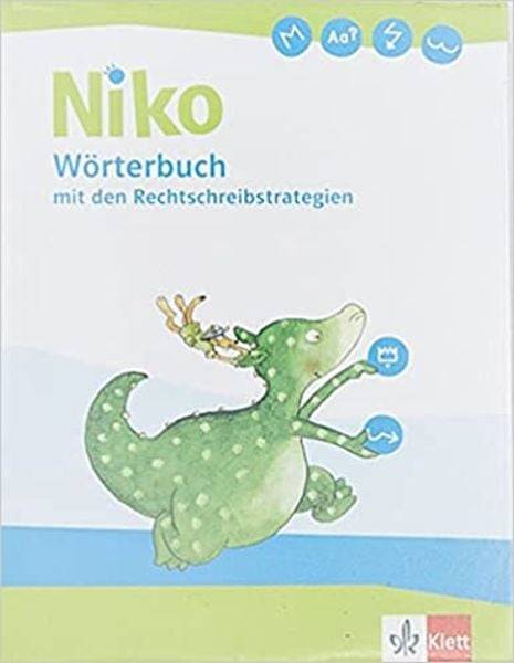 Niko Wörterbuch mit den Rechtschreibstrategien. Wörterbuch Klasse 1-4