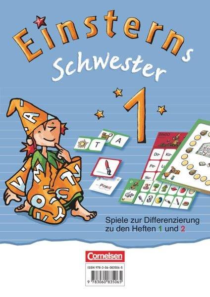 Einsterns Schwester 1. Schuljahr. Erstlesen. Spiele zur Differenzierung zu den Heften 1 und 2