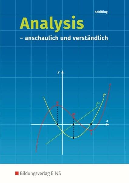 Analysis. anschaulich und verständlich: Schülerband