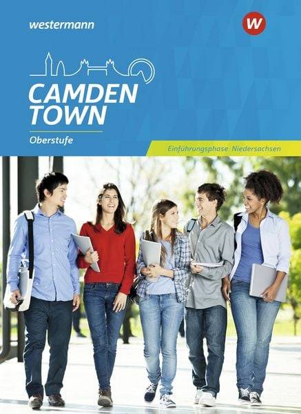 Camden Town. Schülerband. Oberstufe Einführungsphase. Niedersachsen