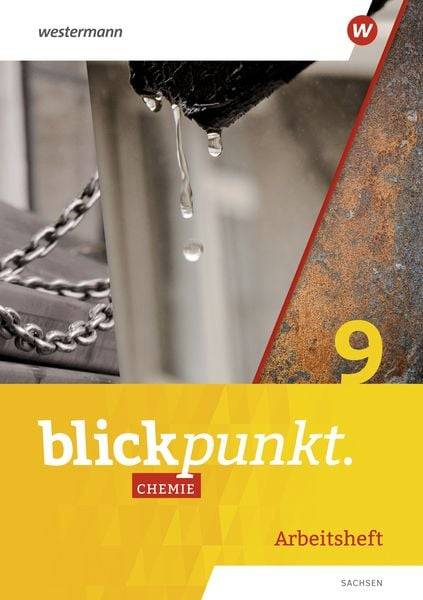 Blickpunkt Chemie 9. Arbeitsheft. Für Sachsen