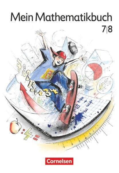 Mein Mathematikbuch 7/8. Klasse - Schülerbuch