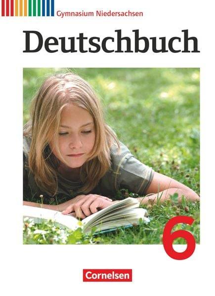 Deutschbuch Gymnasium - Niedersachsen - 2012 - 6. Klasse - Schülerbuch