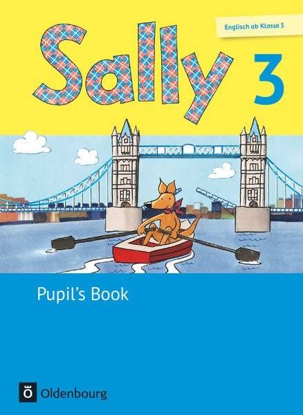 Sally 3. Schuljahr. Pupil's Book. Allgemeine Ausgabe (Neubearbeitung) - Englisch ab Klasse 3