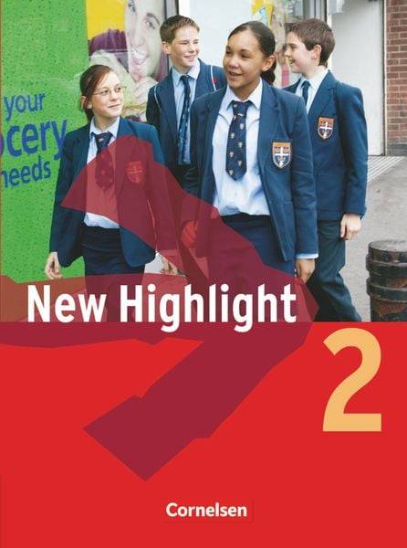 New Highlight 2. 6. Schuljahr. Schülerbuch. Allgemeine Ausgabe