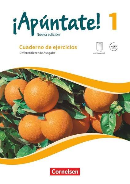 ¡Apúntate! Band 1 - Nueva edición - Differenzierende Ausgabe - Cuaderno de ejercicios mit eingelegtem Förderheft und Audios online