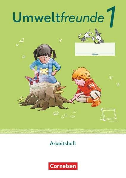 Umweltfreunde 1. Schuljahr. Arbeitsheft - Mecklenburg-Vorpommern, Sachsen-Anhalt, Sachsen, Thüringen