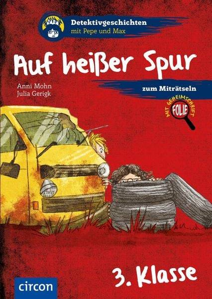 Auf heißer Spur (3. Klasse)
