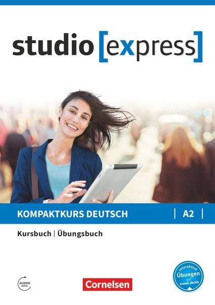 Studio express A2 - Kurs- und Übungsbuch mit Audios online