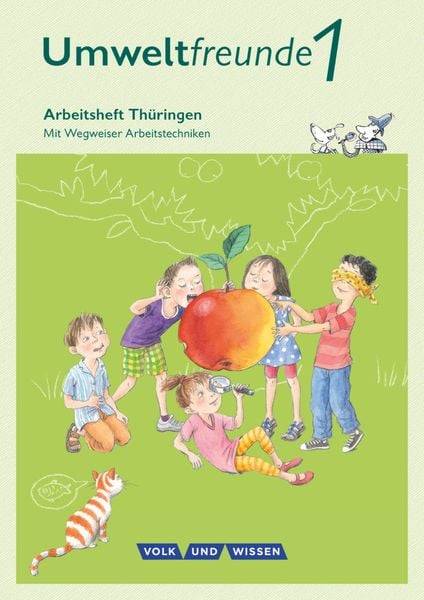 Umweltfreunde 1. Schuljahr - Arbeitsheft Thüringen