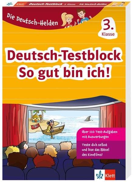 Deutsch-Testblock So gut bin ich! 3. Klasse