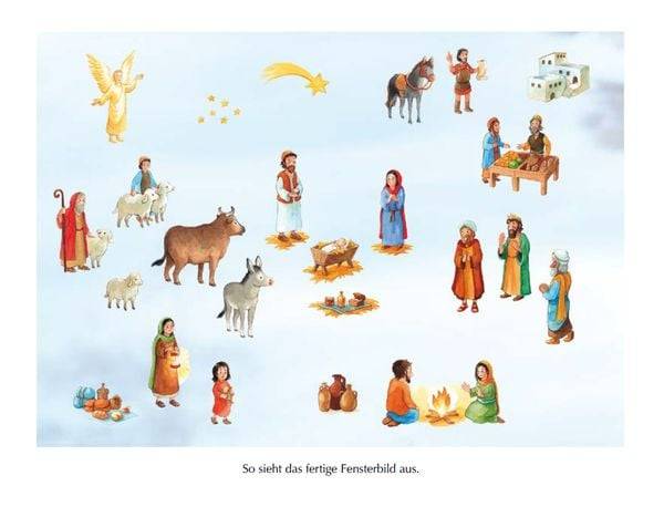 Die Weihnachtsgeschichte. Ein Folien-Adventskalender zum Vorlesen und Gestalten eines Fensterbildes