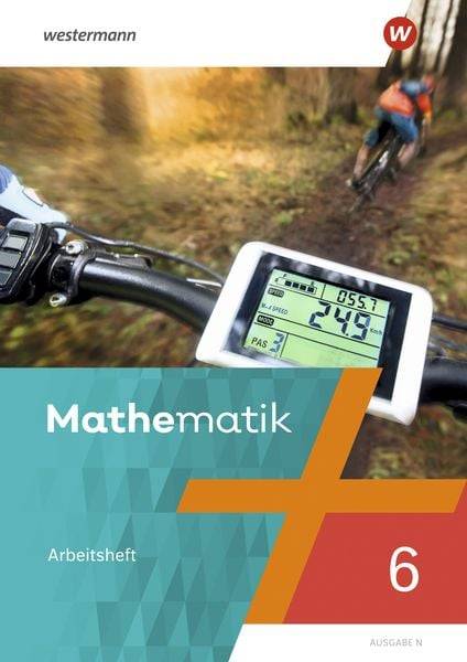 Mathematik - Ausgabe N. Arbeitsheft mit Lösungen 6