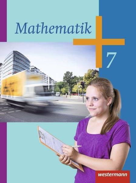 Mathematik 7. Schülerband. Hessen, Rheinland-Pfalz, Saarland