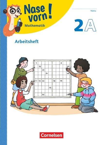 Nase vorn! - Mathematik 2. Schuljahr - Arbeitsheft Teil A und B