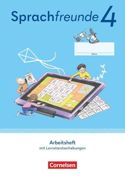 Sprachfreunde 4. Schuljahr. Arbeitsheft Schulausgangsschrift - Östliche Bundesländer und Berlin