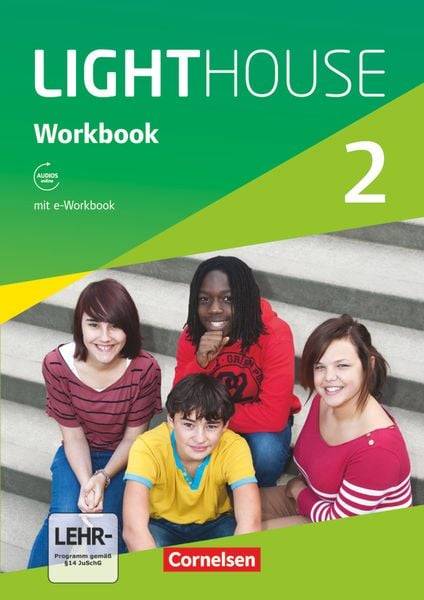 English G LIGHTHOUSE 2: 6. Schuljahr. Workbook mit e-Workbook und Audios online