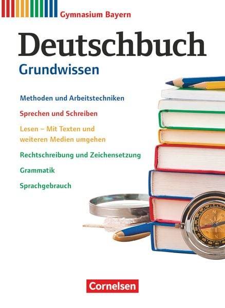 Deutschbuch Gymnasium - Bayern - 2023 - 5.-10. Klasse - Grundwissen - Schulbuch