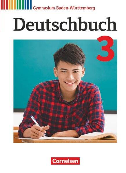 Deutschbuch Gymnasium - Baden-Württemberg - 2017 - 7. Klasse - Schülerbuch