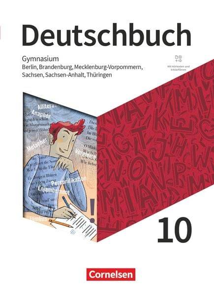 Deutschbuch Gymnasium - Berlin, Brandenburg, Mecklenburg-Vorpommern, Sachsen, Sachsen-Anhalt und Thüringen - Neue Ausgabe - 10. Schuljahr