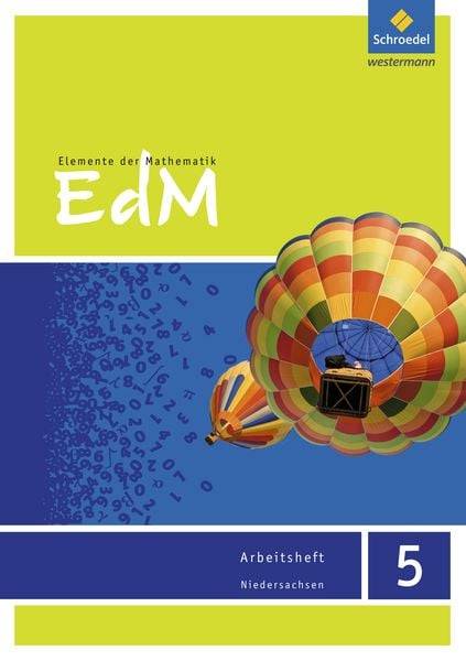 Elemente der Mathematik 5. Arbeitsheft. Sekundarstufe 1. G9. Niedersachsen
