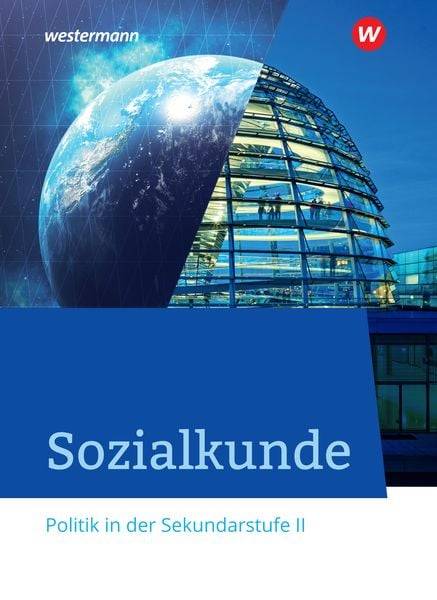 Sozialkunde - Politik in der Sekundarstufe II. Schülerband