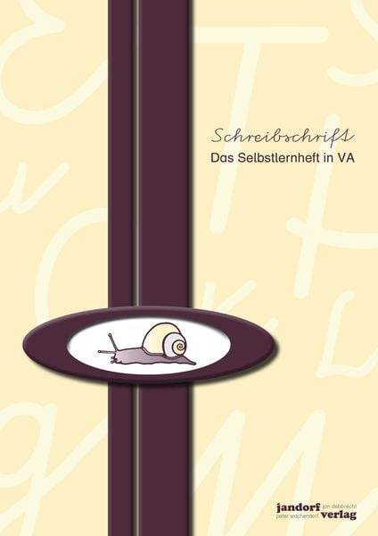 Schreibschrift - Das Selbstlernheft in VA