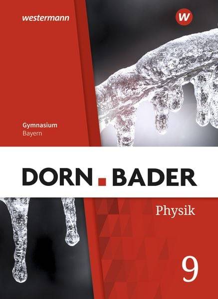 Dorn / Bader Physik SI 9 . Schülerband. Für Bayern