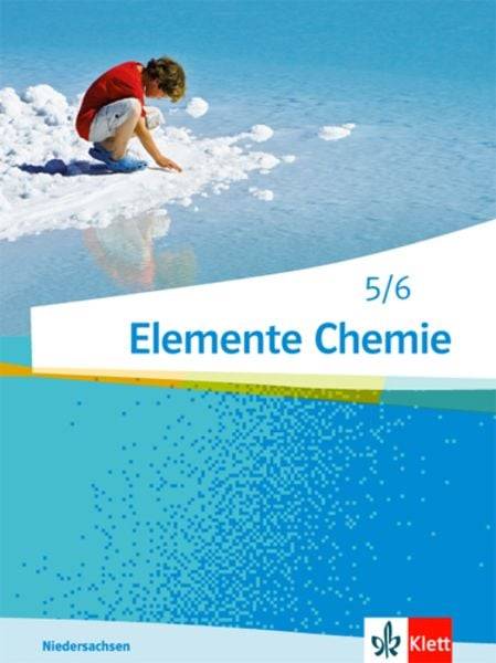 Elemente Chemie - Ausgabe Niedersachsen G9. Schülerbuch 5./6. Klasse
