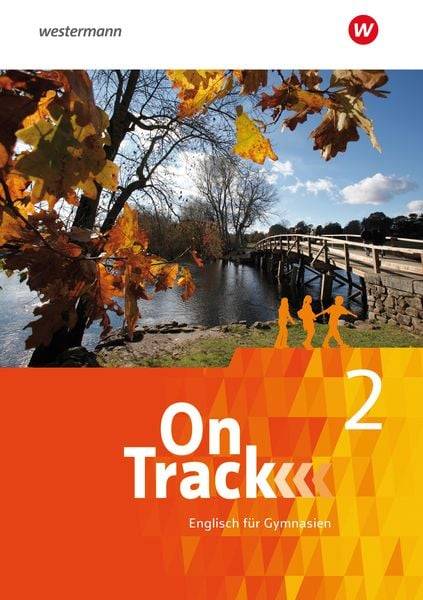 On Track 2. Schülerband. Englisch für Gymnasien