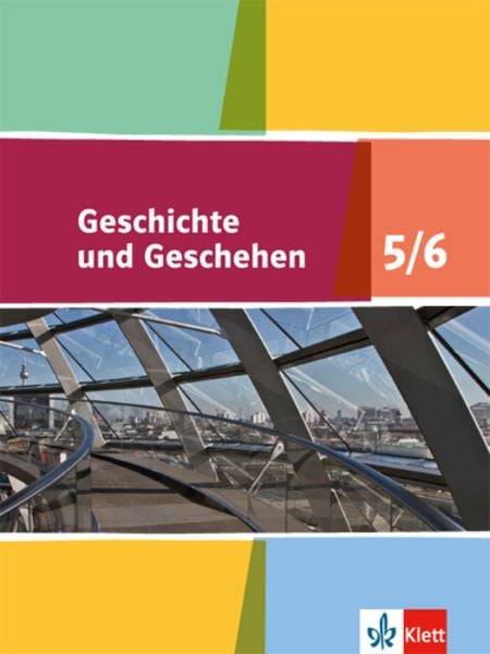 Geschichte und Geschehen. Schülerbuch 5./6. Stufe (Klasse 9./10.). Neue Ausgabe für Niedersachsen und Bremen
