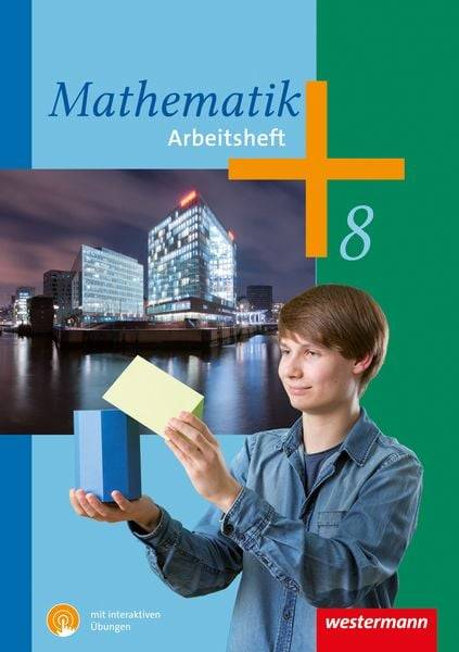 Mathematik - Arbeitshefte mit interaktiven Übungen. Hessen Niedersachsen Nordrhein-Westfalen