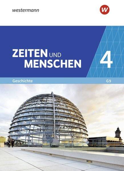 Zeiten und Menschen 4 Gymnasium (G9) in Nordrhein-Westfalen - Neubearbeitung