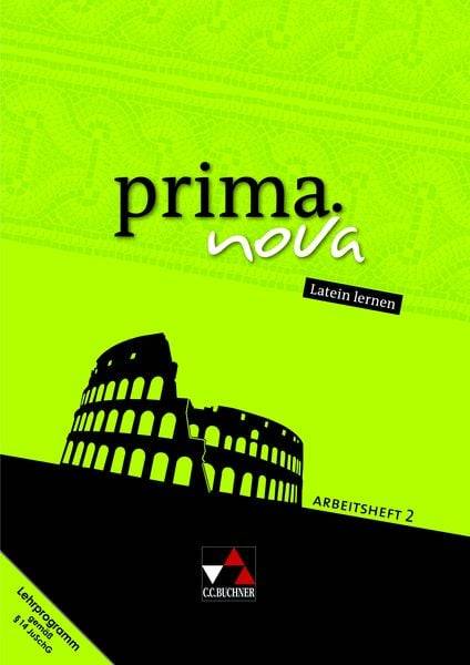 Prima.nova. Latein lernen Arbeitsheft 2 mit Lernsoftware