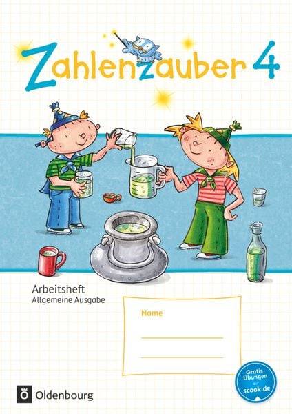 Zahlenzauber 4. Schuljahr - Allgemeine Ausgabe - Arbeitsheft