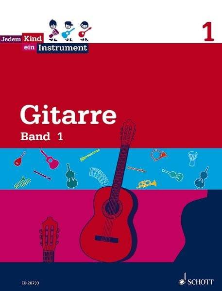 Gitarre Band 1 - Jedem Kind ein Instrument