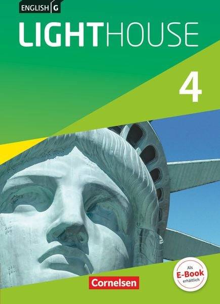 English G LIGHTHOUSE 4: 8. Schuljahr. Schülerbuch
