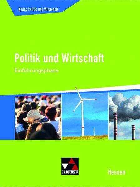 Kolleg Politik und Wirtschaft Hessen. Einführungsphase