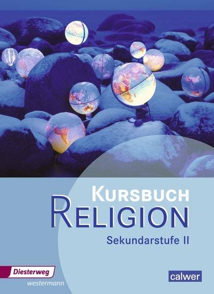 Kursbuch Religion. Schülerband. Sekundarstufe 2